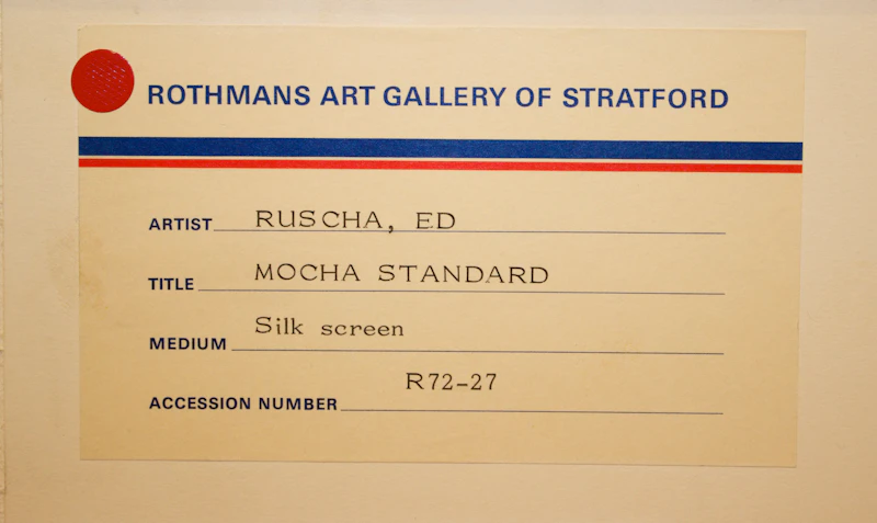 Edward Ruscha, Mocha Standard, colour screenprint, 1969 - view 3