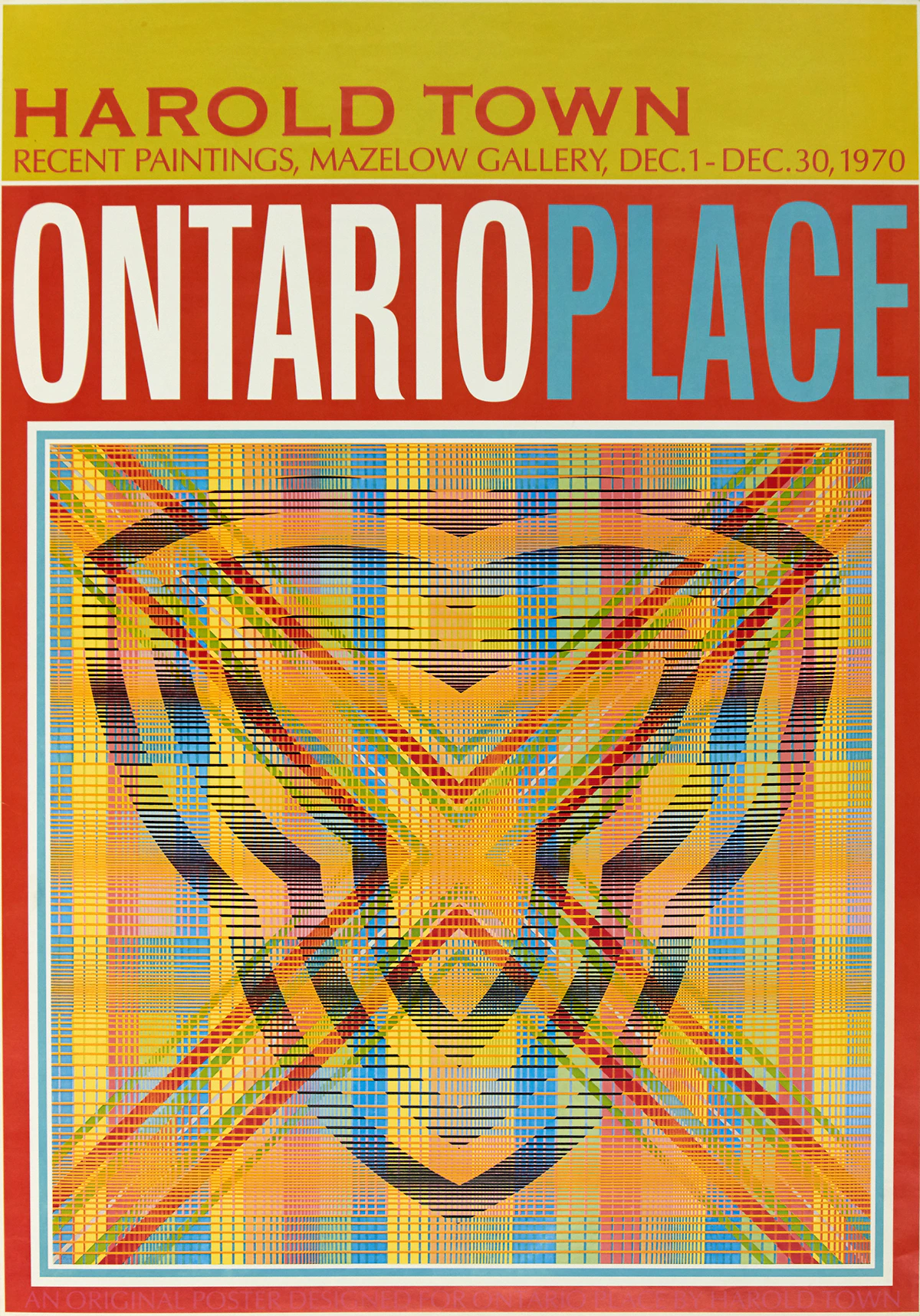 Harold Barling Town, Ontario Place (Recent Paintings, Mazelow Gallery, Dec. 1-Dec. 30, 1970); Harold Town: Popsters and Celebrities, pair of posters