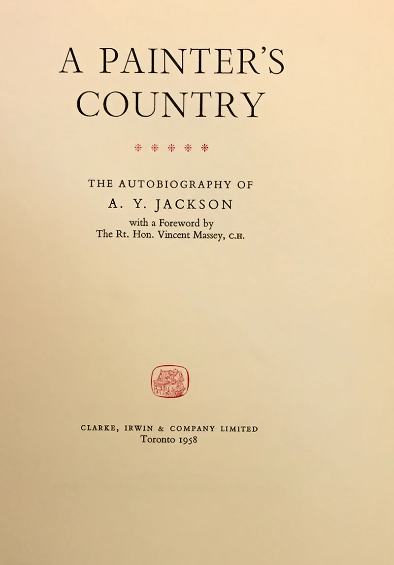 Alexander Young Jackson, A Painter’s Country: The Autobiography of A.Y. Jackson, book, 1958 - view 2
