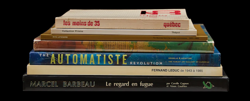Les moins de 35; Thépot; Marcel Barbeau-Le regard en fugue; Rita Letendre-The Montréal Years; Fernand Leduc de 1943 à 1985; The Automatiste Revolution; 16 Quebec Painters in their Milieu by Books and Reference
