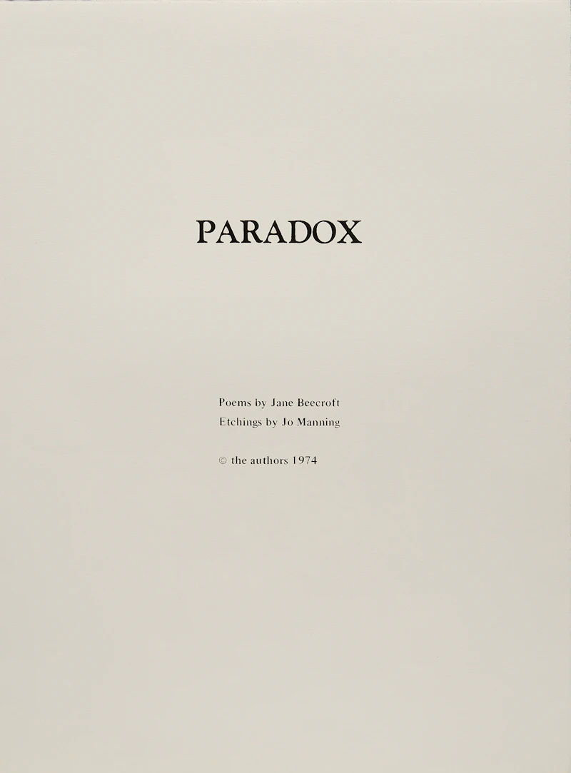 Paradox: Portfolio of Poems and Seven Etchings by Jo Manning