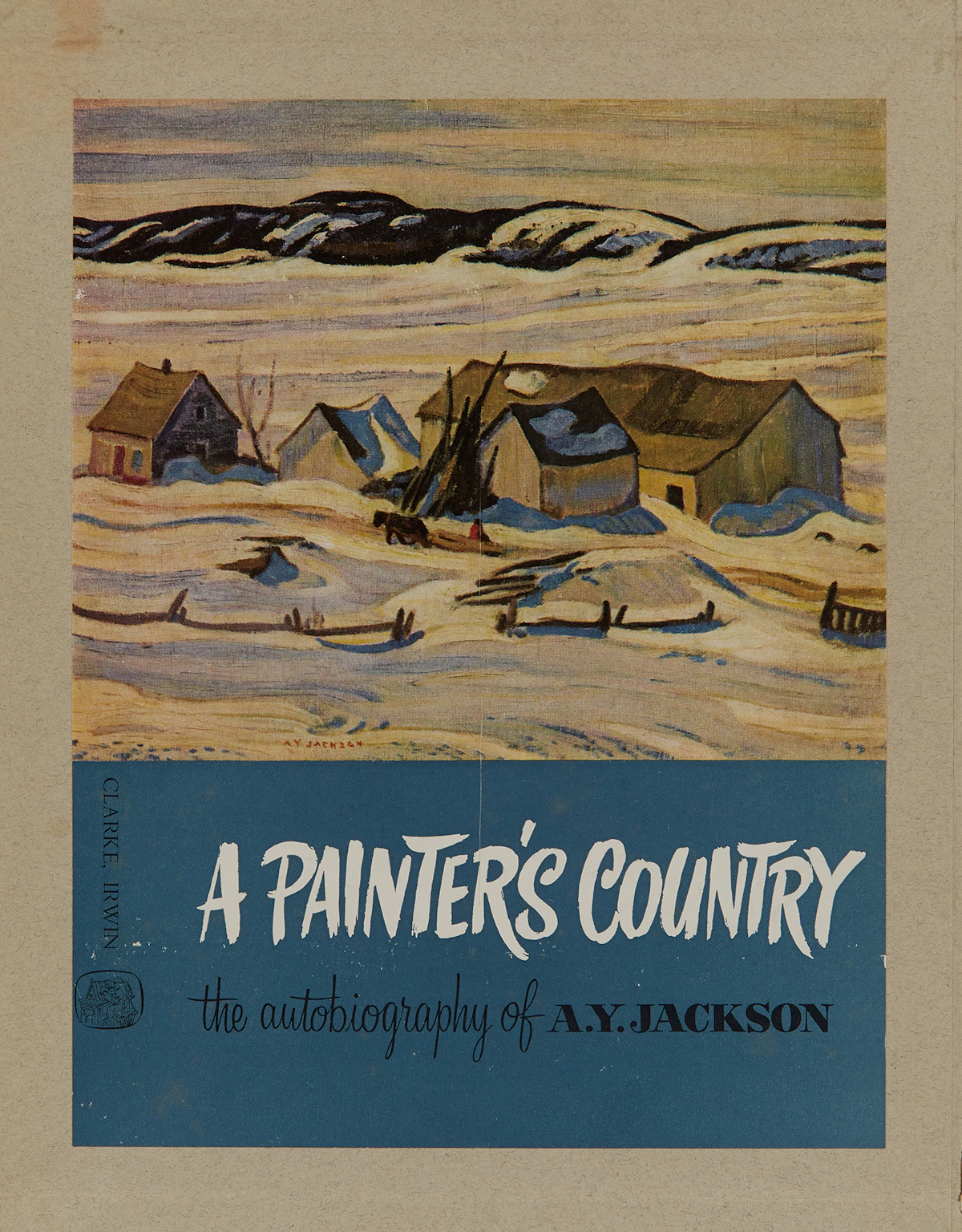 Alexander Young Jackson, A Painter’s Country: The Autobiography of A.Y. Jackson, book, 1958