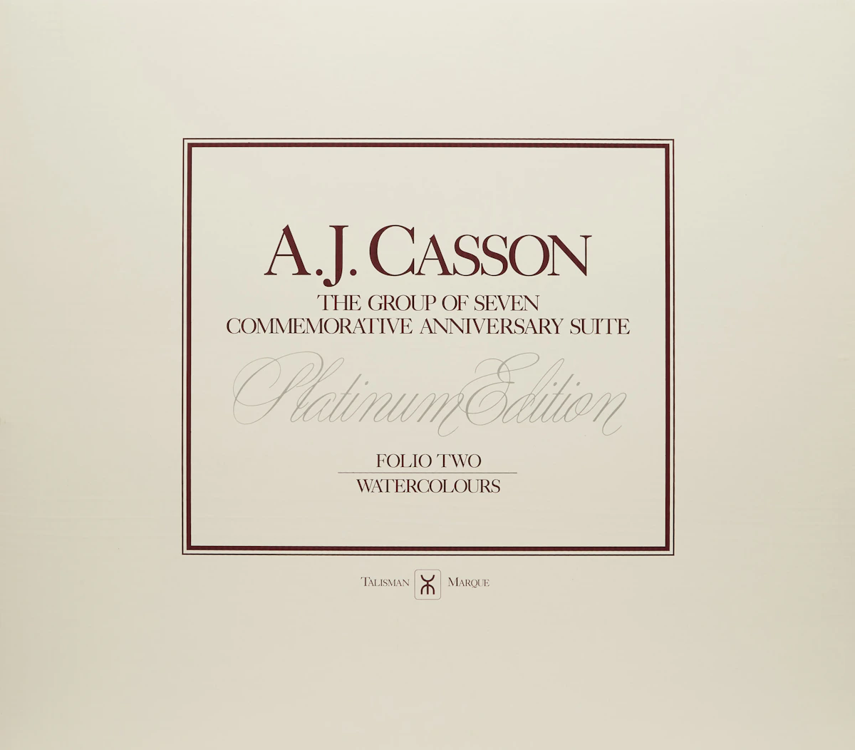 Alfred Joseph Casson, A.J. Casson: The Group of Seven Commemorative Anniversary Suite; Folio Two: Watercolours, folio of seven colour serigraphs