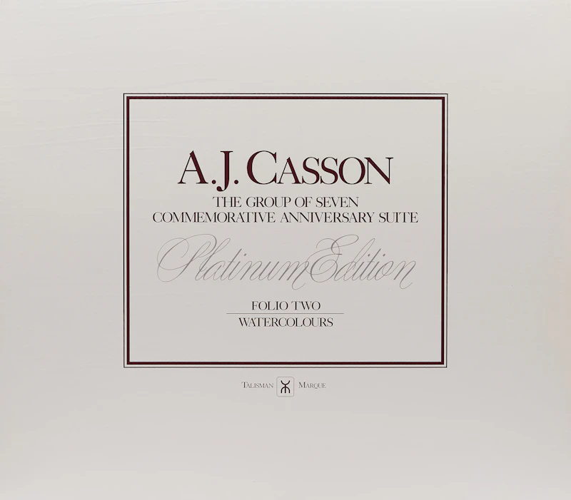 A.J. Casson: The Group of Seven Commemorative Anniversary Suite; Folio Two: Watercolours by Alfred Joseph Casson