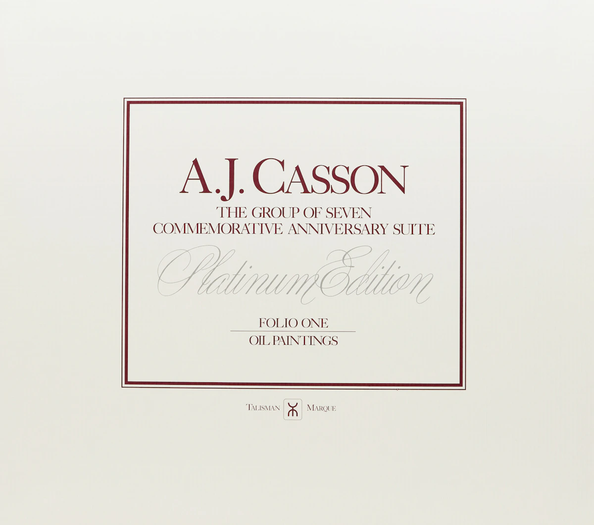 Alfred Joseph Casson, A.J. Casson: The Group of Seven Commemorative Anniversary Suite (Folio One: Oil Paintings), folio of seven colour lithographs
