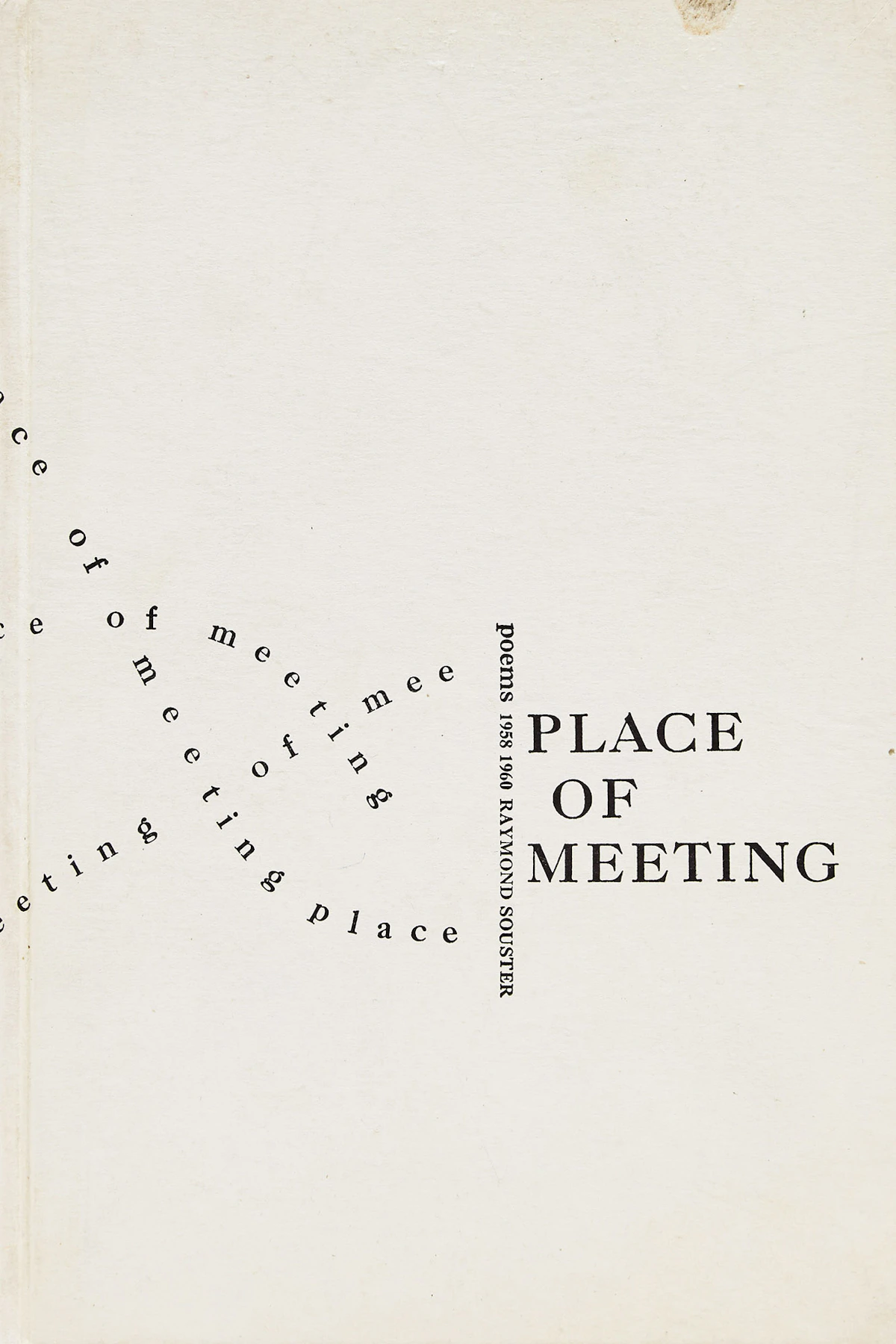 Michael James Aleck Snow, Place of Meeting: Poems 1958-1960; Untitled, book; lithograph, 1961