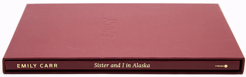 David Silcox “Emily Carr: Sister and I in Alaska” by Books and Reference