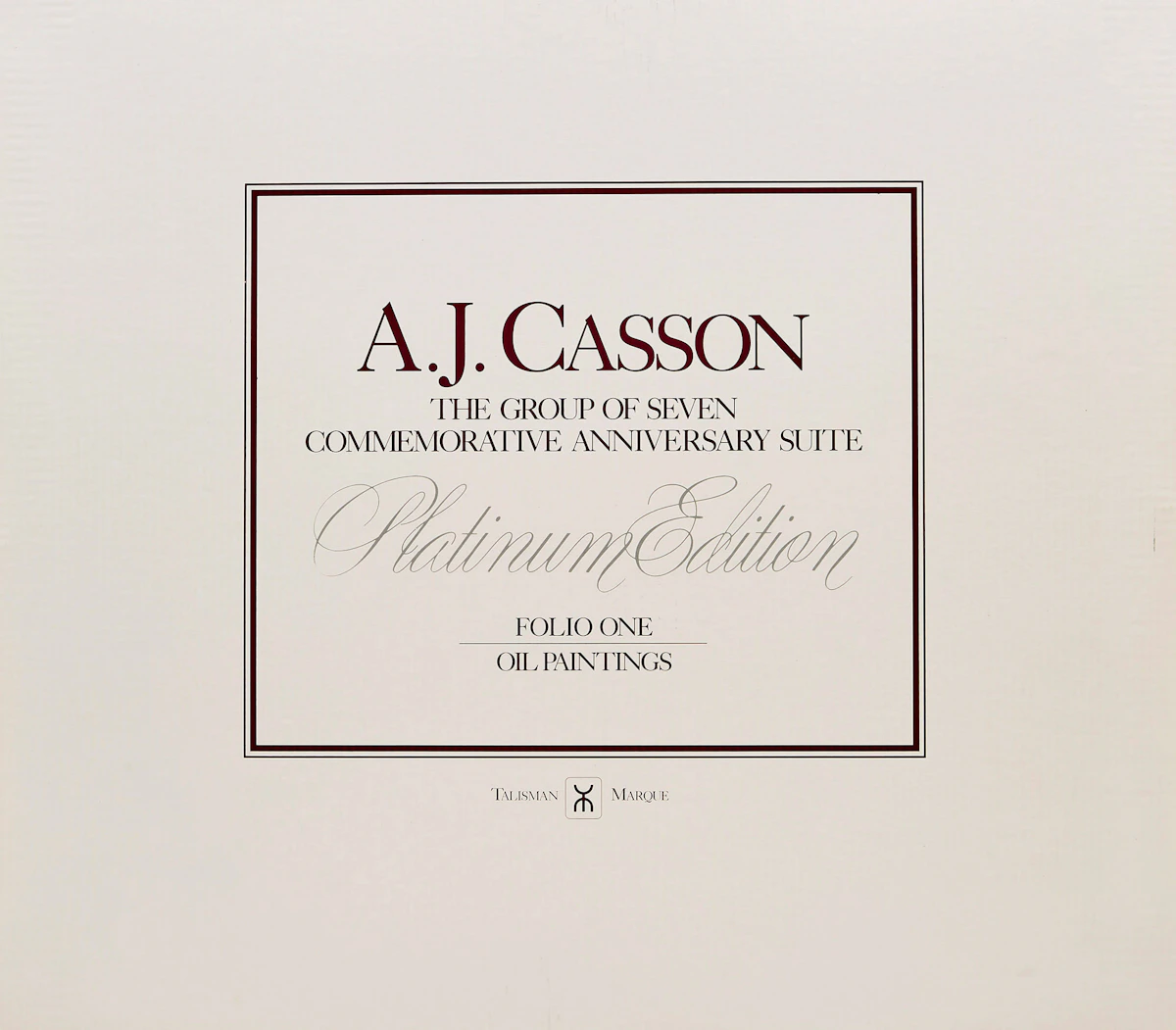 Alfred Joseph Casson, A.J. Casson: The Group of Seven Commemorative Anniversary Suite (Folio One: Oil Paintings), folio of seven photolithographic reproductions