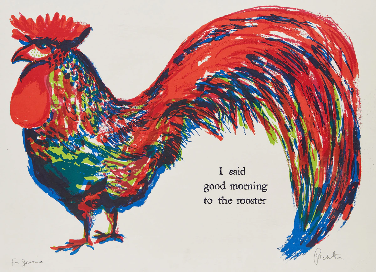Charles Pachter, I Said Good Morning to the Rooster, colour lithograph