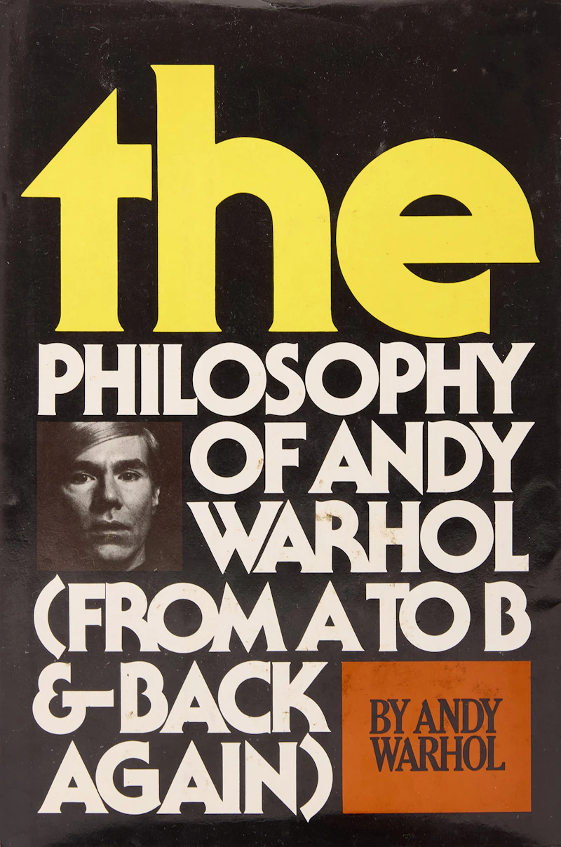 The Philosophy of Andy Warhol (From A to B and Back Again) by Andy Warhol